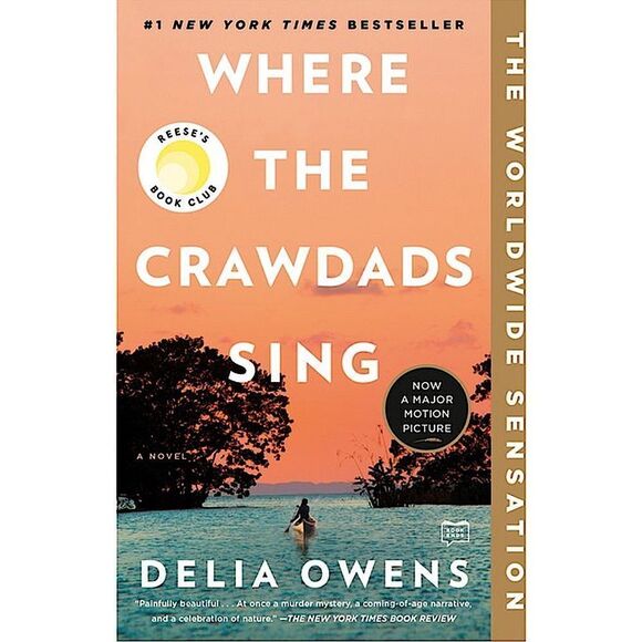 Putnam Other - “Where the Crawdads Sing” a Hardback novel by Delia Owens!